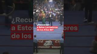 Luchadores profesionales de los años 80 nmas anos80 luchalibre shorts [upl. by Nhabois]