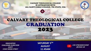 Calvary Theological College Graduation 2023  Saturday 5th August 2023 [upl. by Aleihs]