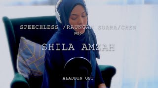 Speechless  Raungan Suara  沉默  Shila Amzah  Aladdin Soundtrack [upl. by Llerraj]