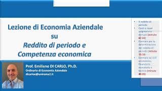 Lezione di Economia Aziendale su quotReddito di periodo e competenza economicaquot [upl. by Sanchez]