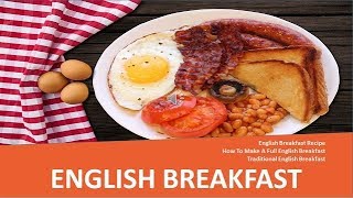 English Breakfast [upl. by Haisej]