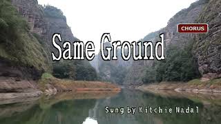 Kitchie Nadal  Same Ground KaraokeLyricsInstrumental [upl. by Ahselat]