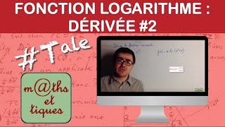 Dériver une fonction logarithme du type lnu  Terminale [upl. by Amahcen151]