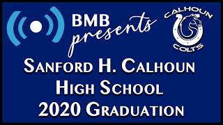 2020 Calhoun Graduation 9am [upl. by Anicnarf257]