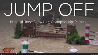 Jump Off National Horse Show U 25 Championship Second Competition [upl. by Yelsnia361]