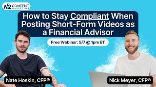 How to Stay Compliant When Posting ShortForm Videos as a Financial Advisor [upl. by Jacob]