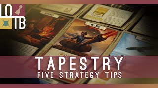 TAPESTRY Strategy Guide Tips for Beginners [upl. by Zerat865]