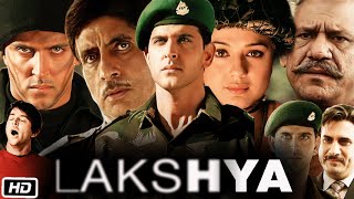 Lakshya Full HD Movie Hindi Dubbed  Hrithik Roshan  Preity Zinta  Amitabh Bachchan  Review [upl. by Crosley]