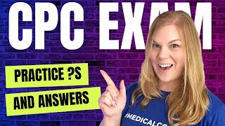 Ace Your CPC Exam Expert Breakdown of Practice Questions [upl. by Ardiedak709]