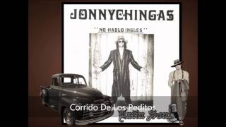 Jonny Chingas Corrido De Los Peditos [upl. by Ecitnerp]