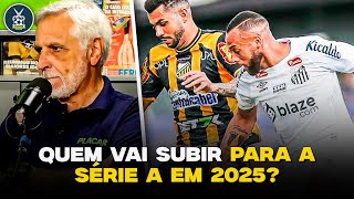 QUEM VAI SUBIR PARA A SÉRIE A EM 2025  Corte do Opinião Placar [upl. by Hui]