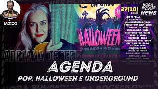 Hora Rocker News Ep 12： Agenda que vai do pop Halloween e underground [upl. by Enyamrahs]