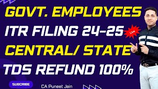 ITR Filing Online for Government Employees  Government Employees ITR Filing Central or State Govt [upl. by Nylazor]