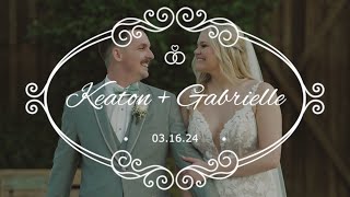 Keaton and Gabrielle  Wedding Short Film [upl. by Madeleine]