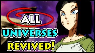 The DBS Movie Plot was already REVEALED Dragon Ball Super All 18 Universes Revived Theory [upl. by Polinski]