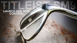 DOES THE TITLEIST Vokey SM9 WEDGES HAVE THE ANSWER TO YOUR BAD WEDGE SHOTS [upl. by Gearhart]