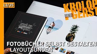 Layoutsünden  13  Fotobuch gestalten 📷 KrolopampGerst [upl. by Thrasher526]