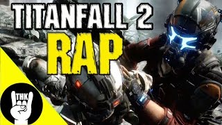 TITANFALL 2 RAP by JT Machinima feat Teamheadkick quotAligned with Giantsquot [upl. by Kcirrej]