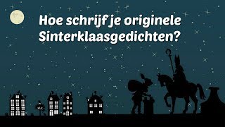 9 tips om originele sinterklaasgedichten te schrijven [upl. by Atter]