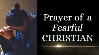 Prayer of a Fearful Christian in a Secular World [upl. by Tneicniv]