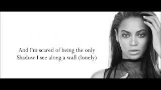 Beyoncé  Scared Of Lonely Lyrics HD [upl. by Bennink]