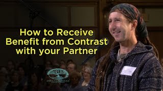 How to Receive Benefit from Contrast with your Partner [upl. by Annairdna]