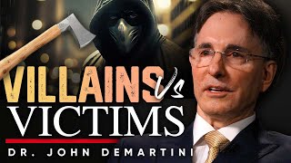 Revealed Why Youre Cast as the Villain in Their Story  Brian Rose amp John Demartini [upl. by Aicak]