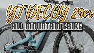 YT Decoy 29” All Mountain Ebike [upl. by Amari]