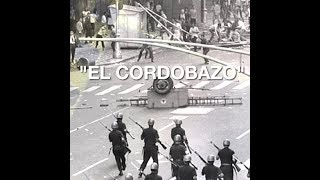 El Cordobazo  29 de Mayo de 1969 [upl. by Adnic962]