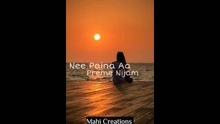 Nee paina preme nijam💔♥⚡🥲🥺 lyrical short mahi creations [upl. by Dronski65]