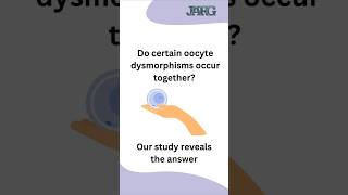 oocyte dysmorphism oocytequality eggquality [upl. by Aicenat]