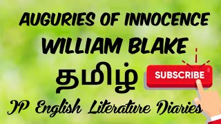 Auguries of Innocence by William Blake Summary in Tamil [upl. by Eilrak825]