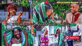 INDIAN GAMBIAN LOVE Sarjo Mane La Muso amp Tapha Mandela Gambia Mandinka and English Drama [upl. by Longley964]