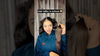 Who can relate😂hairs schoollifecomedy youtubeshorts funny schoollife pop shortsfeed shorts [upl. by Dwaine]