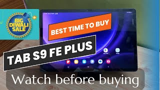 When You Should buy Tab S9 FE Plus [upl. by Asiruam334]