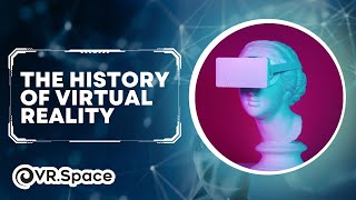 The History of VR Virtual Reality dates back to the 1800s [upl. by Samala]