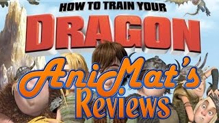 How to Train your Dragon  AniMats Reviews [upl. by Nylde]