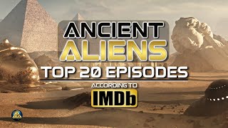 Ancient Aliens Top 20 Episodes [upl. by Dnar]