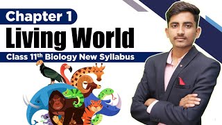 Class11th biology Chapter 1 Living world new syllabus of Maharashtra state board science students [upl. by Norabel]