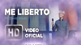 Me libertó  Marco barrientos Feat David Reyes Aliento  CON LETRA  Álbum El Encuentro [upl. by Prochora]