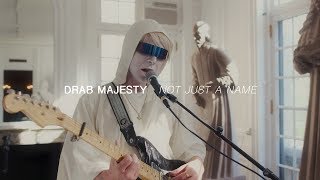 Drab Majesty  Not Just a Name  Audiotree Far Out [upl. by Welles984]