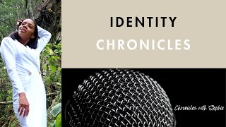 Identity  Chronicles with Stephie [upl. by Androw771]