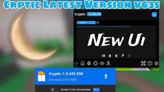 Cryptic Executor Mobile Latest Version Released 🌚  Version 635 Download link  New Ui No Virus [upl. by Prestige]