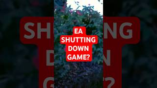 EA Games Shutting Down gaming eagames easports [upl. by Tilney]