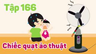 Chiếc quạt ảo thuật  Tập 166 [upl. by Hahseram]