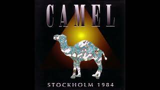 Camel  Stockholm 1984 [upl. by Yelyac]