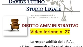 Diritto Amministrativo Video lezione n27  La responsabilità della PA [upl. by Trude]