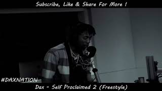 Dax  quotSelf Proclaimed 2quot Tory Lanez Diss Freestyle [upl. by Zirkle]