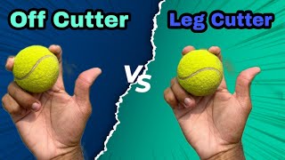 How To Bowl Leg Cutter And Off Cutter With Tennis Ball  Bowling Tips [upl. by Bayard226]