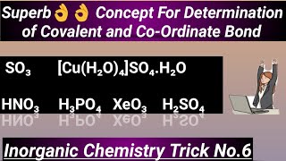 6 Superb Trick For Determination of Covalent and CoOrdinate Bond  within 5 Sec [upl. by Rosella]